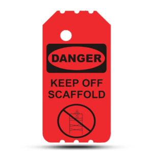 The BSR-103-0 DANGER KEEP OFF SCAFFOLD TAG features a red sign with "Danger" and "Keep Off Scaffold" text, along with a prohibited symbol over a scaffold icon. This tag is designed to ensure safety and compliance on construction sites as an industrial scaffolding alert.