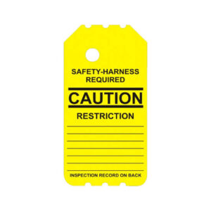 BSY-101-0 Yellow Safety Harness Required Tag featuring bold "Caution" and "Restriction" warnings, along with space allocated for inspection records.