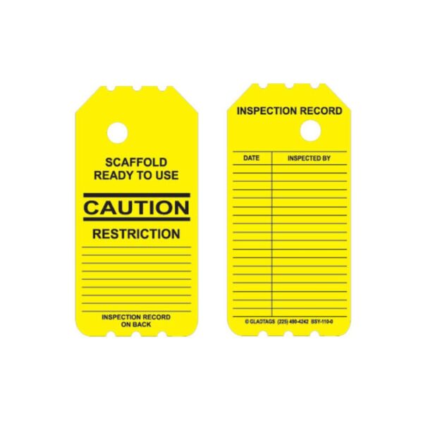 Two BSY-110-0 yellow scaffold tags labeled "Caution" include an inspection record section with date and inspector fields.