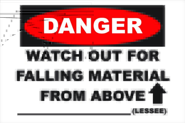 A red "GP - Danger Sign GS-1 English" warns of falling material from above, with "Lessee" noted at the bottom, reminiscent of industrial scaffolding tags.