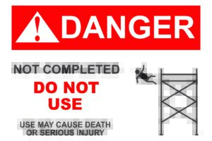 GP- Danger sign - GS-3 English (QTY 4) features a warning message with an illustration of a person falling from an uncompleted scaffold, stating: 'Danger. Not completed. Do not use. Use may cause death or serious injury.' Ensure industrial scaffolding tags are properly installed to meet safety compliance standards.