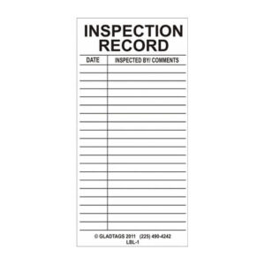 The LBL-1 Inspection Record Scaffolding Tag includes a blank form with columns for the date and comments, accompanied by a © GLADTAGS 2011 note and contact number. It is perfect for efficiently organizing industrial scaffolding tags.