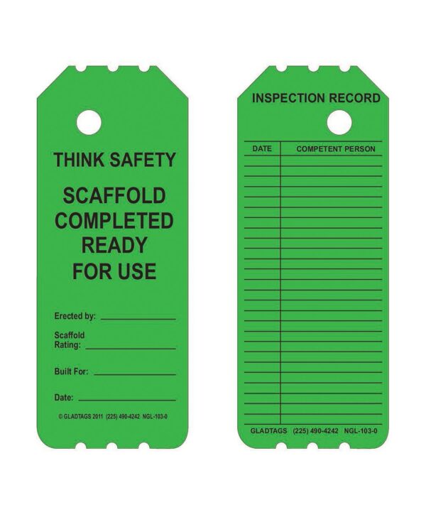 The GP - Green Laminated Scaffolding Tags - NGL-103-0 (QTY 25) set includes two tags with permanent adhesive equipment labels. One tag displays the message "Think Safety Scaffold Completed Ready for Use," while the other offers spaces for inspection records, promoting both reliable adherence and organization across all your projects.