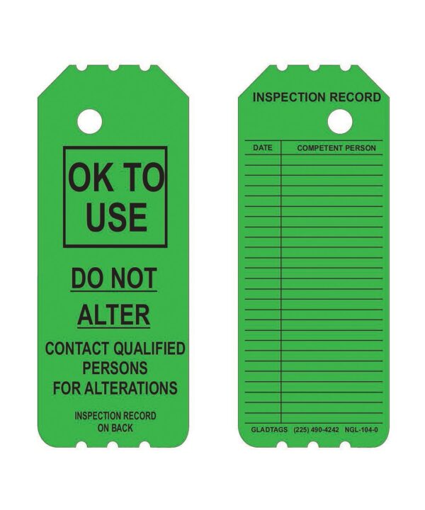 Product: GP - Green Laminated Scaffolding Tags - NGL-104-0 (QTY 25)

Description: Two of these green laminated scaffolding tags include a permanent adhesive. One tag is labeled with "OK TO USE," while the other serves as an "INSPECTION RECORD" and includes columns for date and competent person details.