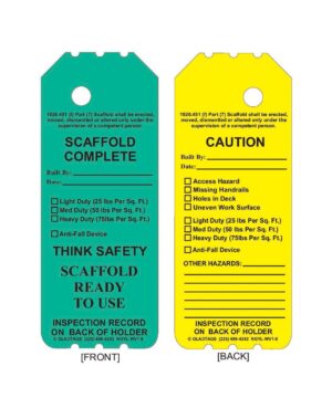 The GP - Green Laminated Scaffolding Tags - NGL-901-0 (QTY 25) are designed as permanent adhesive labels for scaffold safety inspections. One side of the tag is green, signifying "Scaffold Complete," while the other side is yellow and features a hazard checklist for caution.