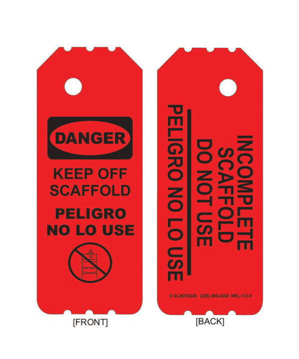 The GP - Red Laminated Scaffolding Tag - NRL-113-0 (QTY 25) serves as a permanent adhesive label for equipment, displaying "Danger" and "Keep Off Scaffold" on the front. The reverse side provides warnings in both English and Spanish: "Incomplete Scaffold Do Not Use.