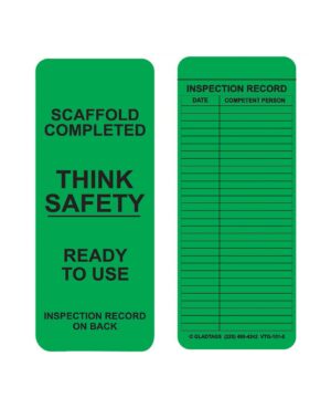 The GP - Green Vinyl Scaffolding Tags - VTG-104-0 (QTY 25) feature a design with "Scaffold Completed, Think Safety, Ready to Use" on the front and an inspection record format on the back, ensuring reliability. These tags come with a permanent adhesive that guarantees durability and visibility for secure scaffolding practices.