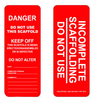 A pair of VTR-102-0 Red Incomplete Scaffolding Tags with warnings: "Danger, do not use this scaffold" and "Incomplete scaffolding, do not use," featuring space for additional details at the bottom.