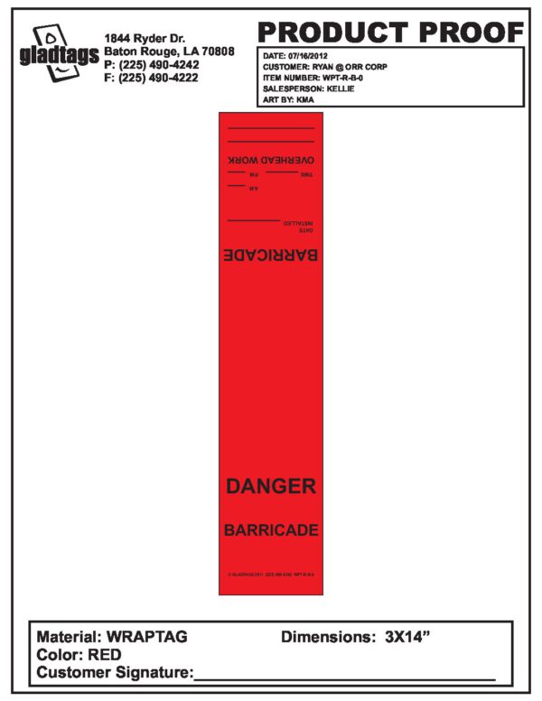 Proof for the "GP - Red Scaffolding Wrap Tag - WPT-R-B-0," with dimensions of 3x14 inches, featuring contact details for Gladtags in Baton Rouge, LA. This tag is ideal for use with industrial scaffolding applications.