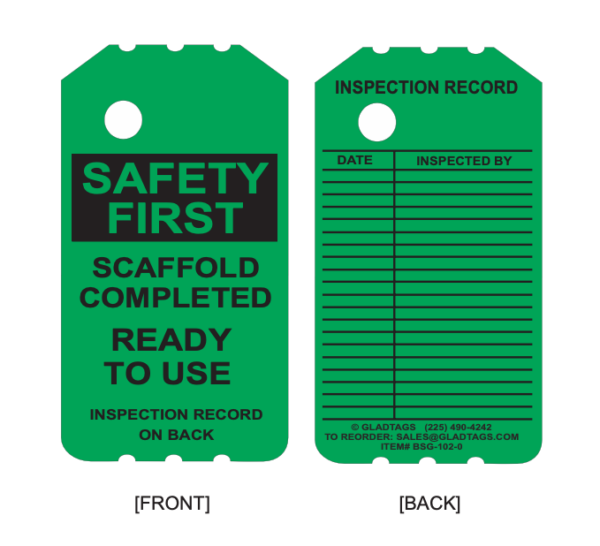 Two BSG-102-0 green scaffold tags: Front says "Safety First: Ready to Use"; back has an inspection form and contact details.