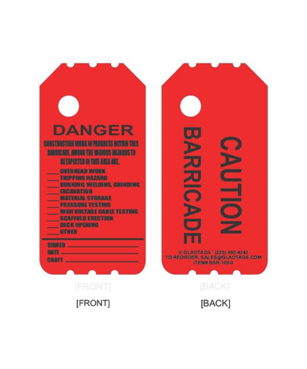 Red construction tag with "DANGER" on the front and safety warnings. The back reads "CAUTION BARRICADE" with contact details at the bottom.