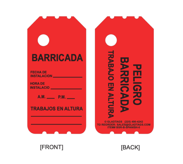 BSR-B-SPANISH Red Peligro barricade tag with permanent adhesive includes "BARRICADA" text, install date/time, and worker details spaces.