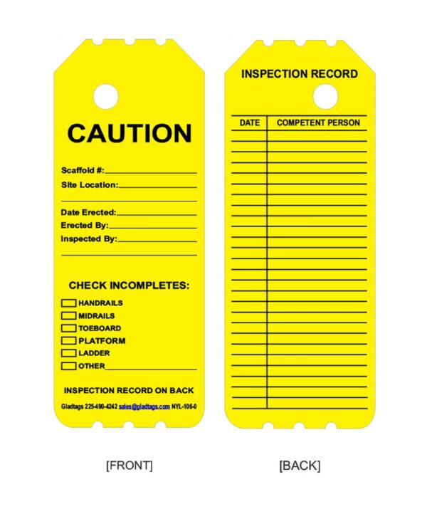Yellow scaffold inspection tag with caution notice and checklist on the front. The back includes fields for date, competent person, and inspection records.