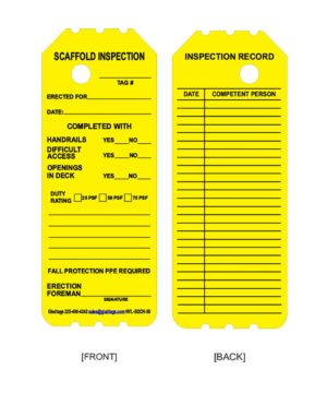 Yellow scaffold inspection tag with fields for tag number, date, completion details, and inspection record. Front includes safety checks.