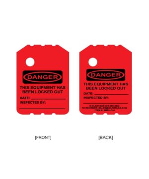 Red tags labeled "Danger: This Equipment Has Been Locked Out." Spaces for date and inspector information. Front and back views shown.