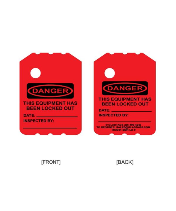 Red tags labeled "Danger: This Equipment Has Been Locked Out." Spaces for date and inspector information. Front and back views shown.