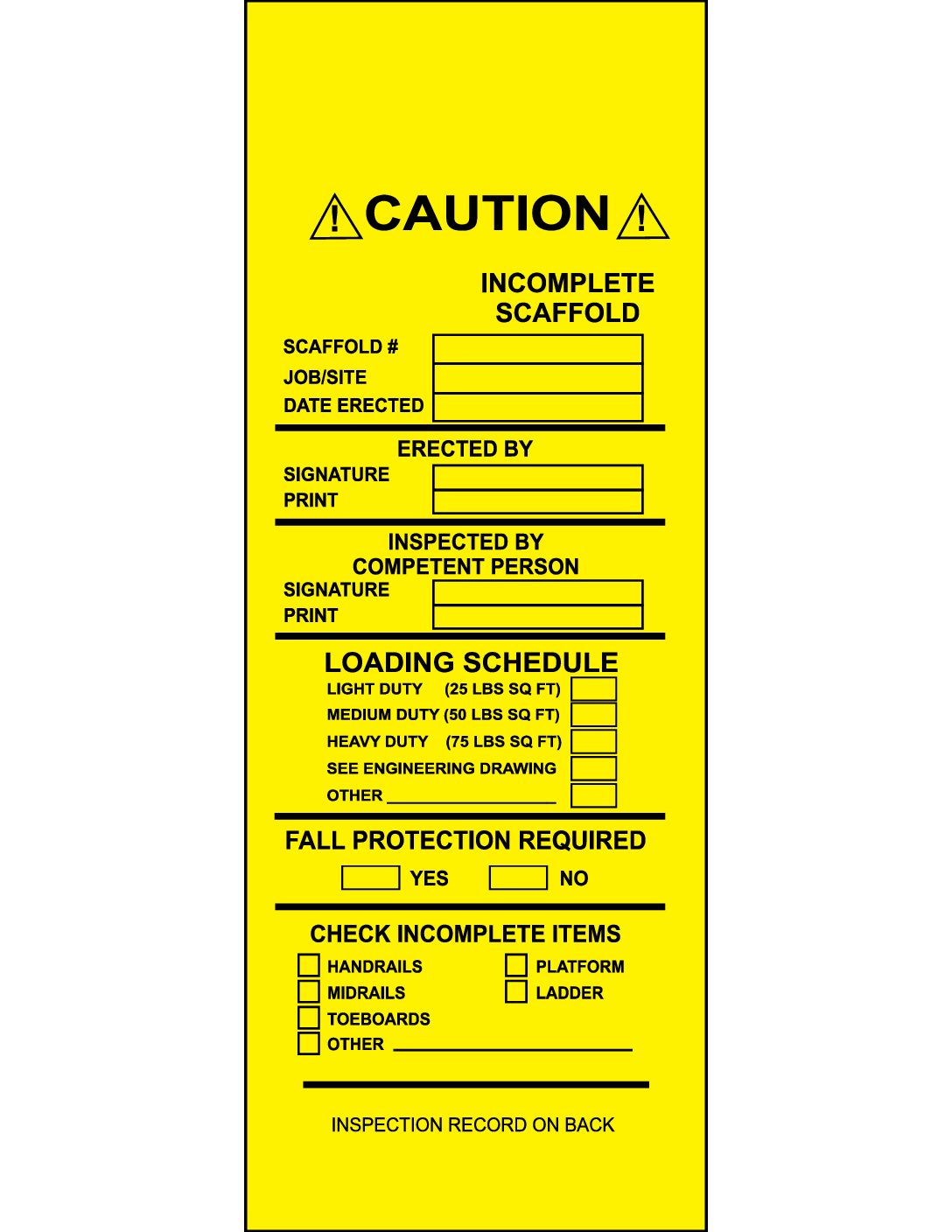 Adhesive Labels - Scaffolding Tag - Safety Tags